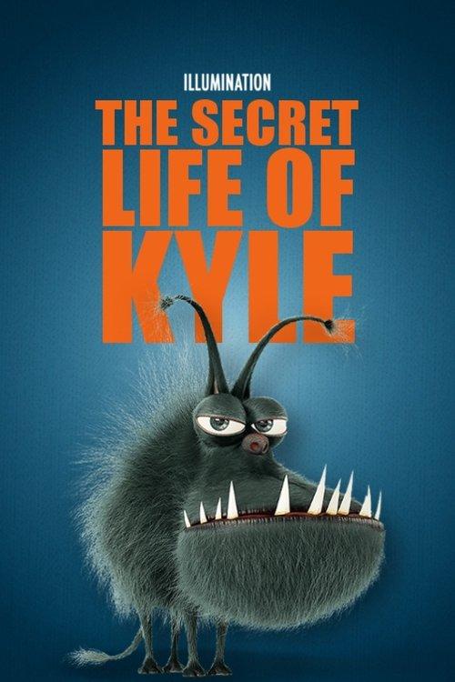The Secret Life of Kyle 2017 official movie poster
