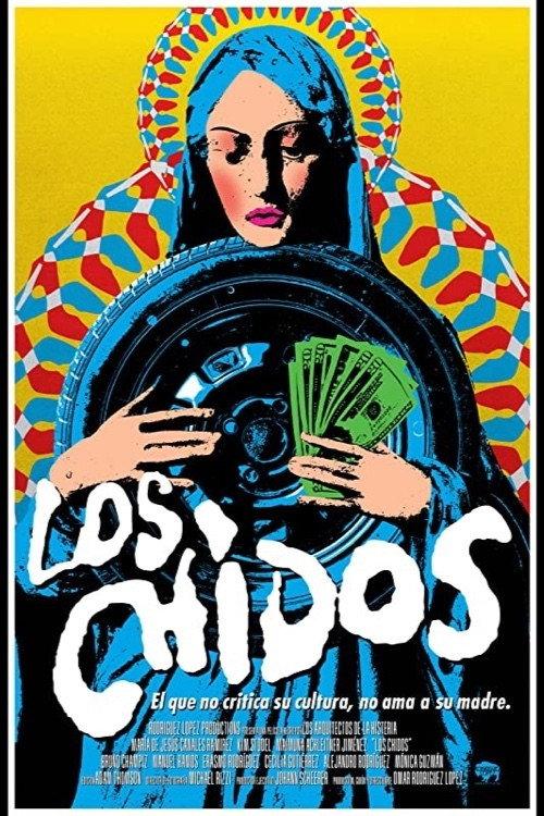 Los Chidos 2012 official movie poster
