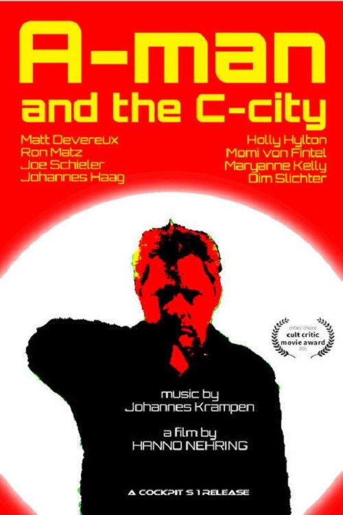 A-man and the C-city 2022 official movie poster