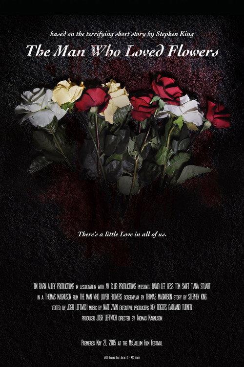 The Man Who Loved Flowers 2015 official movie poster