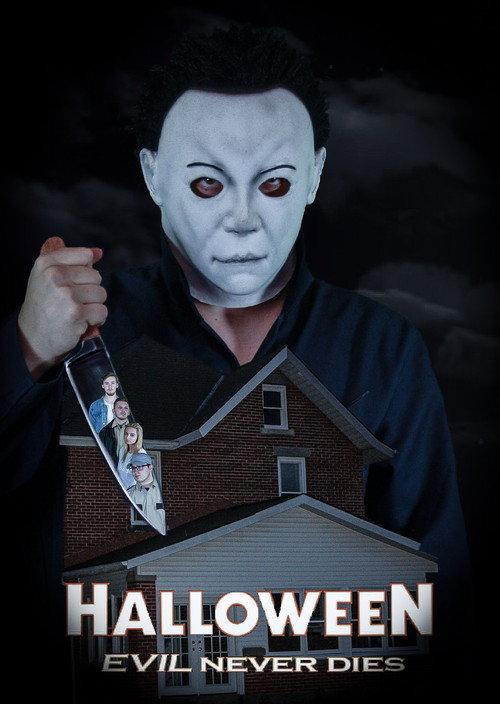 Halloween: Evil Never Dies 2017 official movie poster