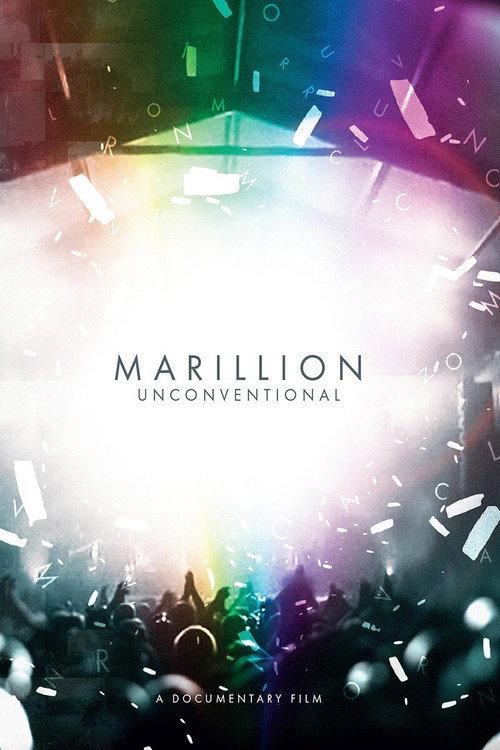 Marillion Unconventional 2015 official movie poster