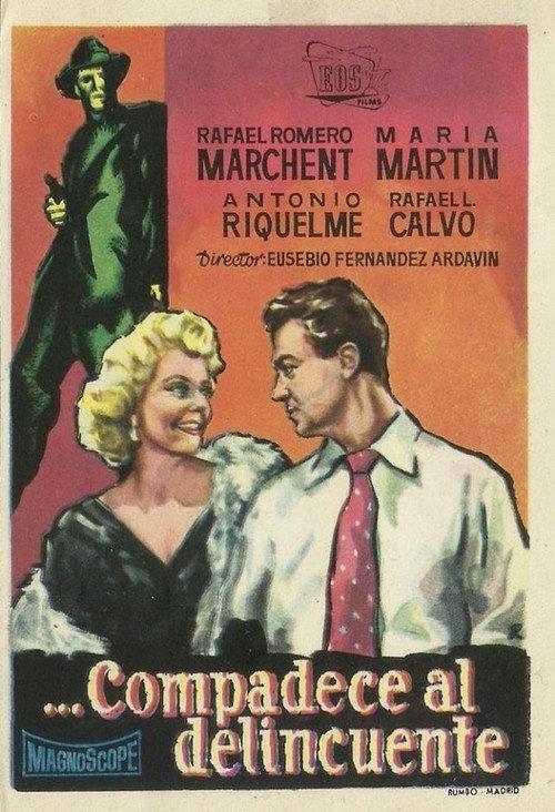 Compadece al delincuente 1960 official movie poster