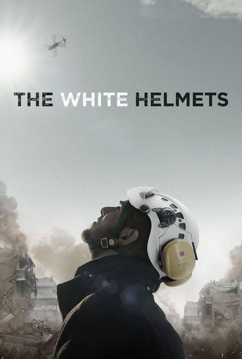 The White Helmets 2016 official movie poster