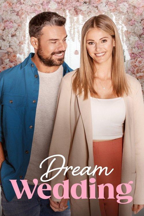 Dream Wedding 2023 official movie poster