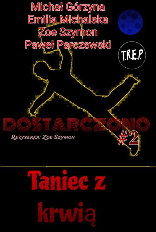 Dostarczono 2: Dance With Blood 2026 official movie poster