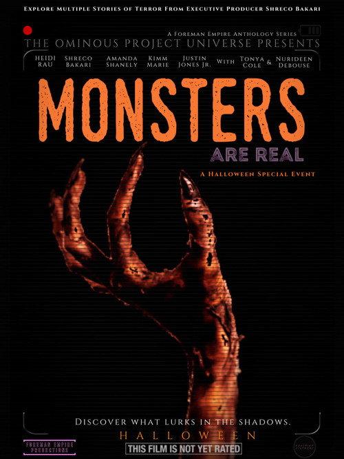 The Ominous Project Universe Presents: Monsters Are Real 2020 official movie poster
