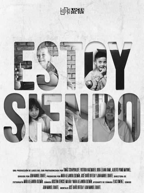 Estoy Siendo 2024 official movie poster