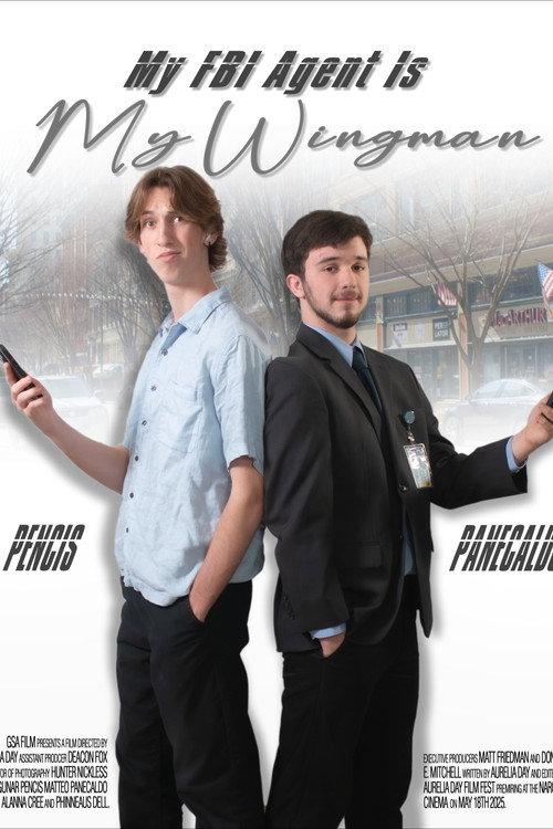 My FBI Agent Is My Wingman 2025 official movie poster