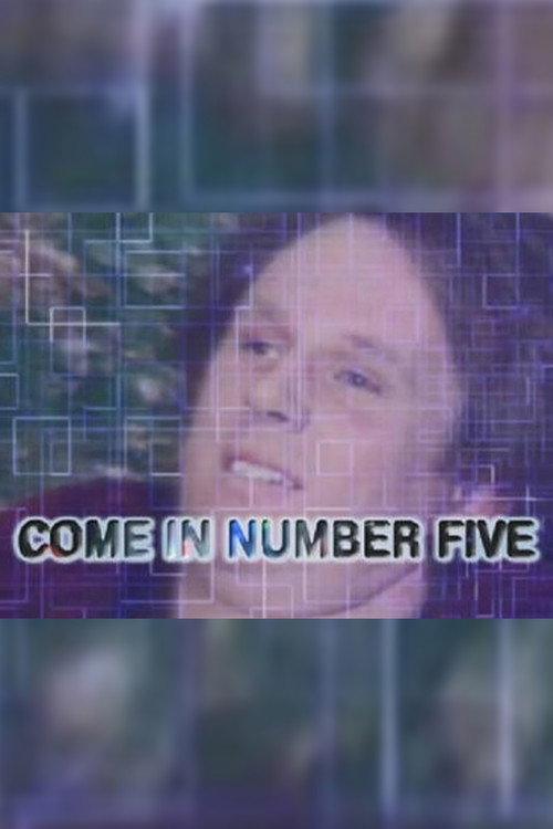 Come in Number Five 2011 official movie poster