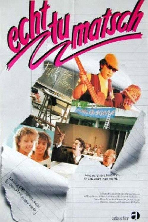 Echt tu matsch 1984 official movie poster