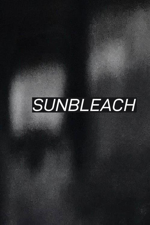 Sunbleach 2026 official movie poster