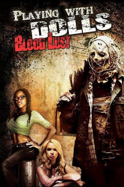 Playing with Dolls: Bloodlust 2016 official movie poster