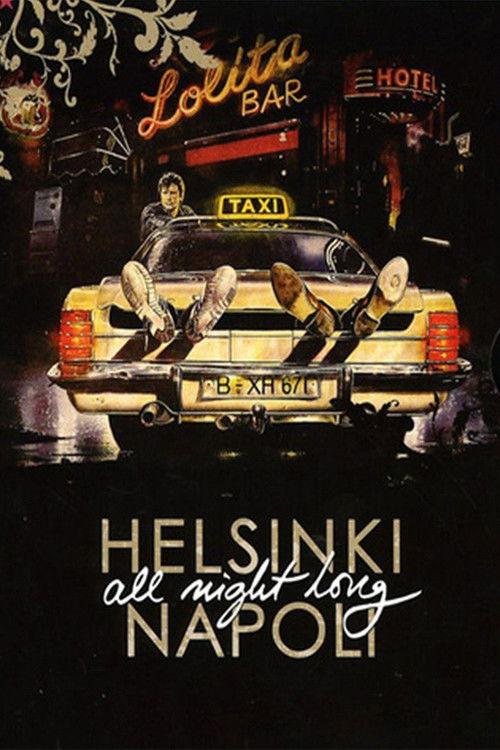 Helsinki Napoli All Night Long 1987 official movie poster