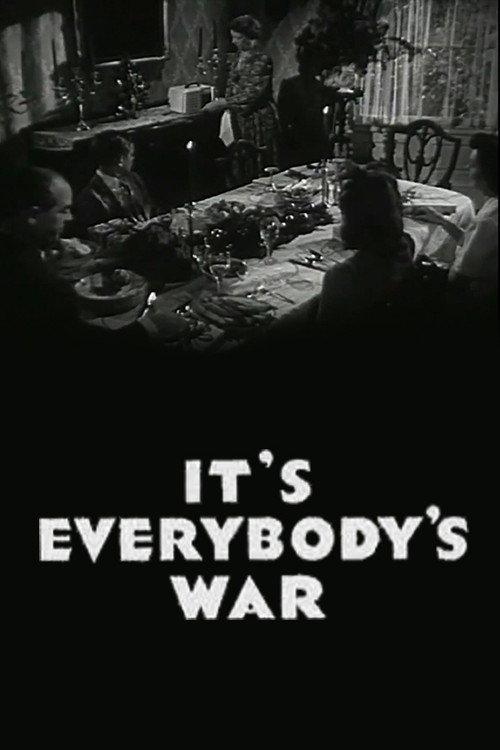 It's Everybody's War 1942 official movie poster