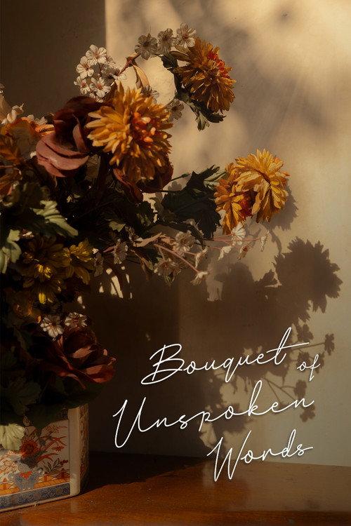 Bouquet of Unspoken Words 2025 official movie poster