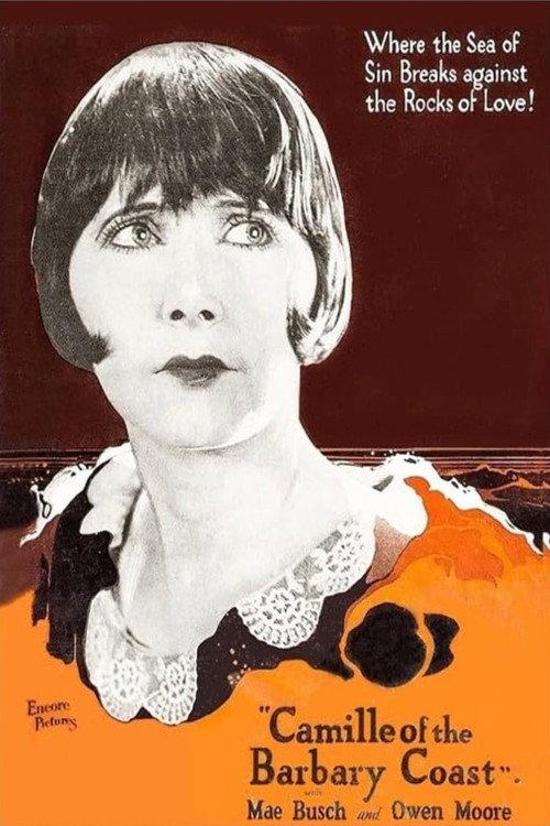 Camille of the Barbary Coast 1925 official movie poster