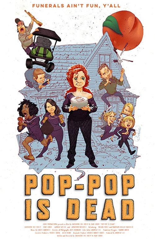 Pop-Pop Is Dead 2018 official movie poster
