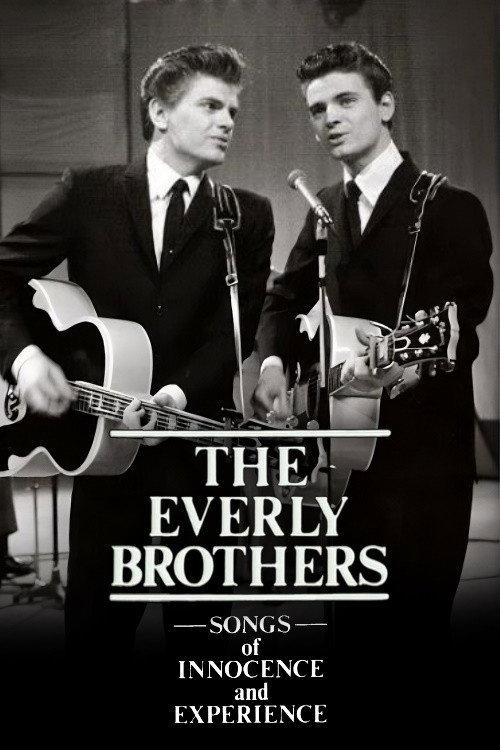 The Everly Brothers: Songs of Innocence and Experience 1984 official movie poster