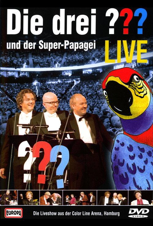 Die drei ??? LIVE - und der Super-Papagei 2006 official movie poster