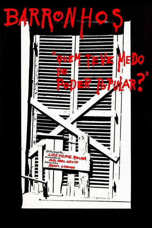 Barronhos - Quem Teve Medo do Poder Popular? 1976 official movie poster