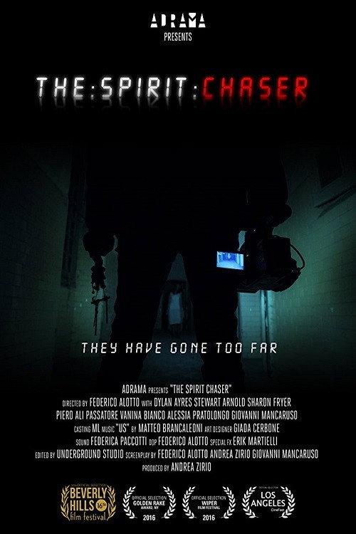 The Spirit Chaser 2018 official movie poster