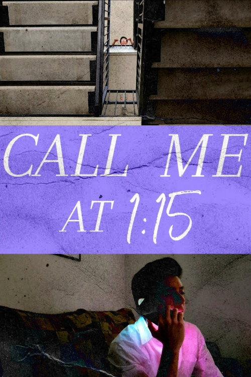 Call Me At 1:15 2025 official movie poster