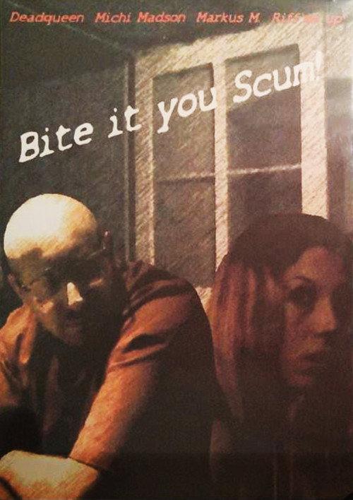 Bite It You Scum! 2016 official movie poster
