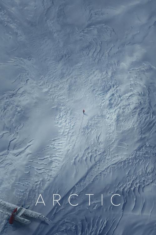 Arctic 2018 official movie poster