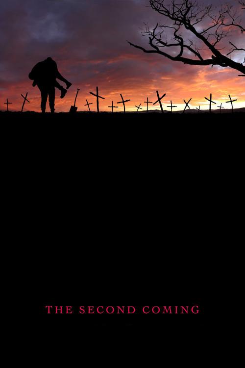 The Second Coming 2008 official movie poster