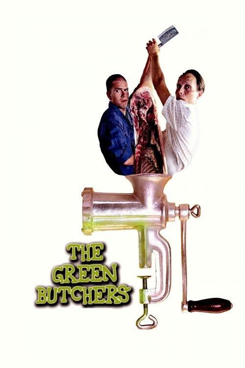 The Green Butchers 2003 official movie poster