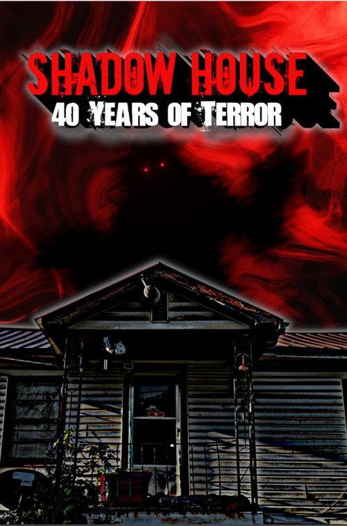 Shadow House: 40 Years of Terror 2023 official movie poster