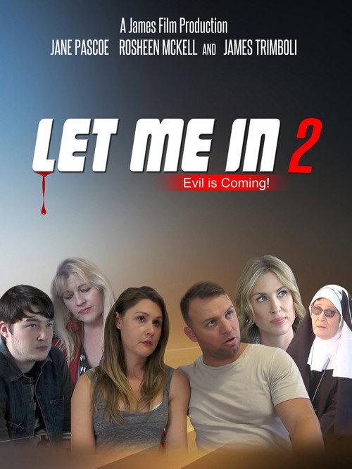 Let Me In 2 2018 official movie poster