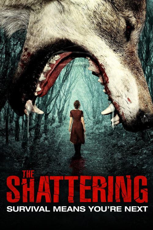 The Shattering 2015 official movie poster