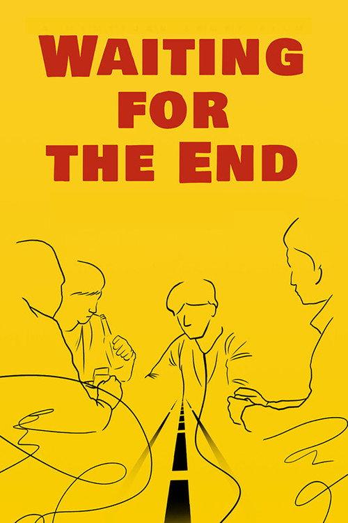 Waiting for the End 2024 official movie poster