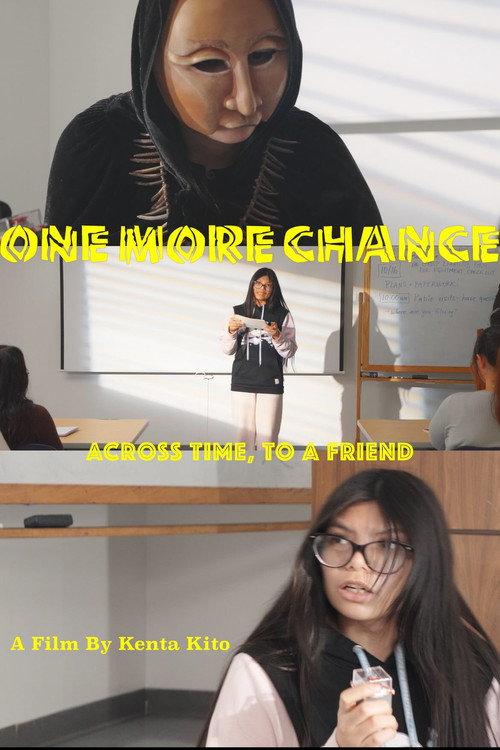 One More Chance - Across Time to A Friend official movie poster