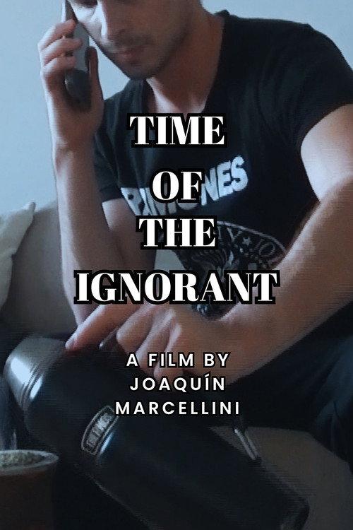 Tiempo de Ignorantes 2025 official movie poster