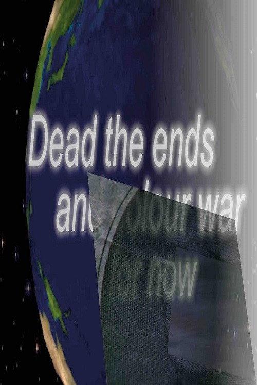 Dead the Ends 2017 official movie poster