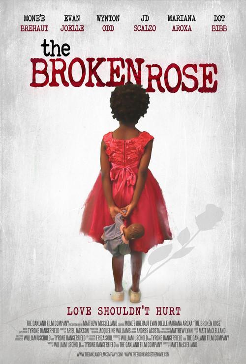The Broken Rose 2018 official movie poster