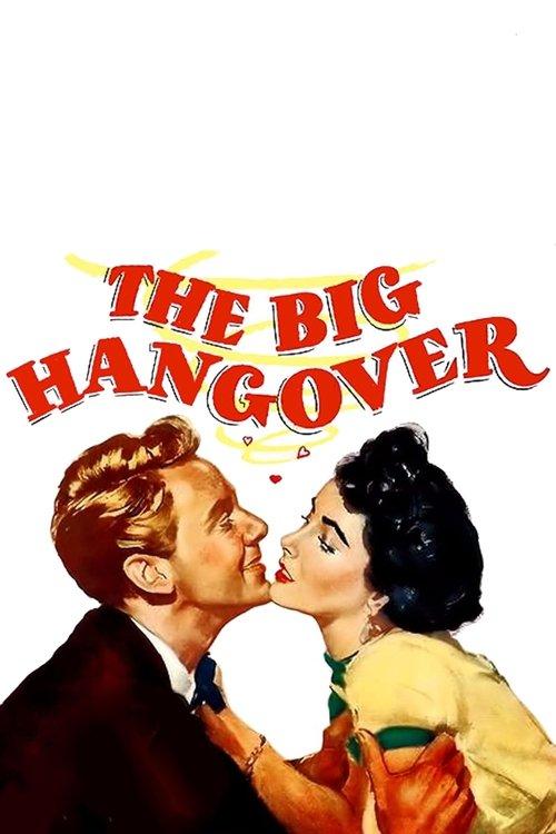 The Big Hangover 1950 official movie poster
