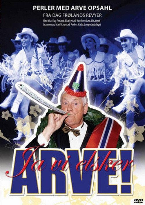 Ja vi elsker ARVE! 2007 official movie poster