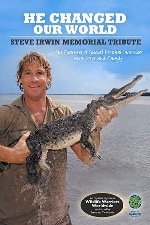 Steve Irwin: He Changed Our World 2006 official movie poster