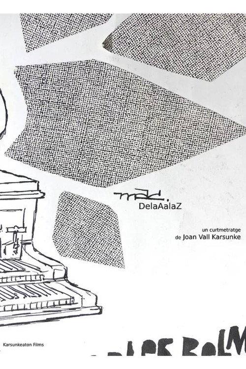 MAC DelaAalaZ  official movie poster
