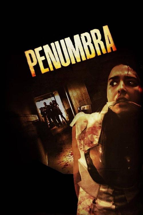 Penumbra 2012 official movie poster