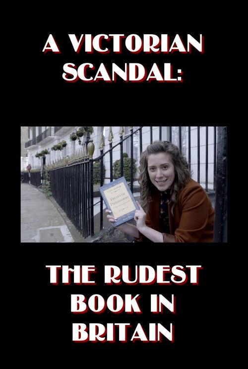 A Victorian Scandal: The Rudest Book in Britain 2019 official movie poster