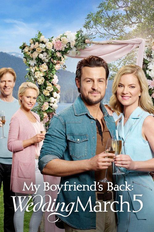 My Boyfriend's Back: Wedding March 5 2019 official movie poster
