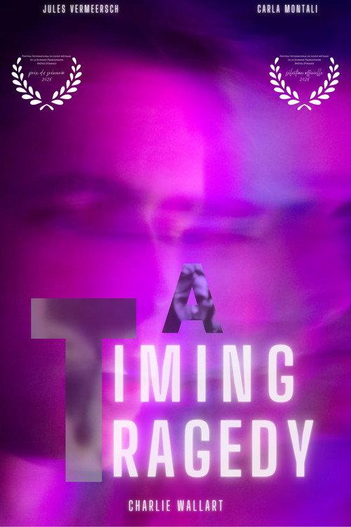 A Timing Tragedy 2025 official movie poster