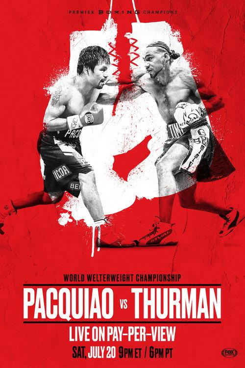 Manny Pacquiao vs. Keith Thurman 2019 official movie poster
