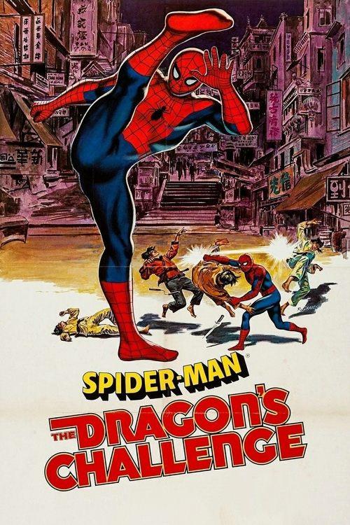 Spider-Man: The Dragon's Challenge 1981 official movie poster