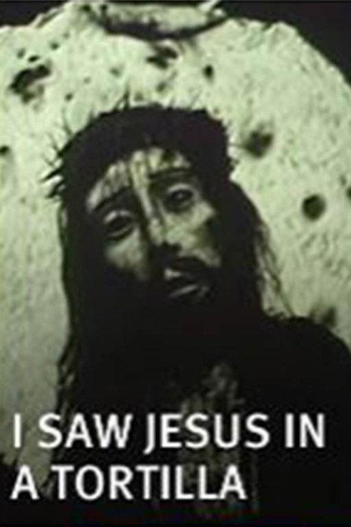 I Saw Jesus in a Tortilla 1982 official movie poster
